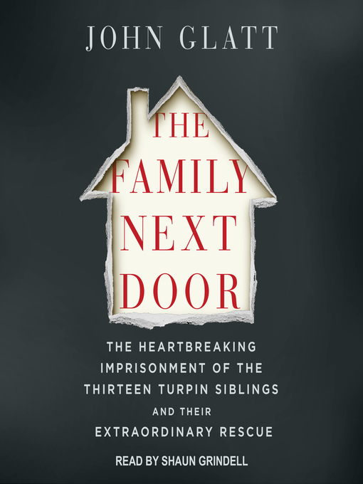 Title details for The Family Next Door by John Glatt - Wait list